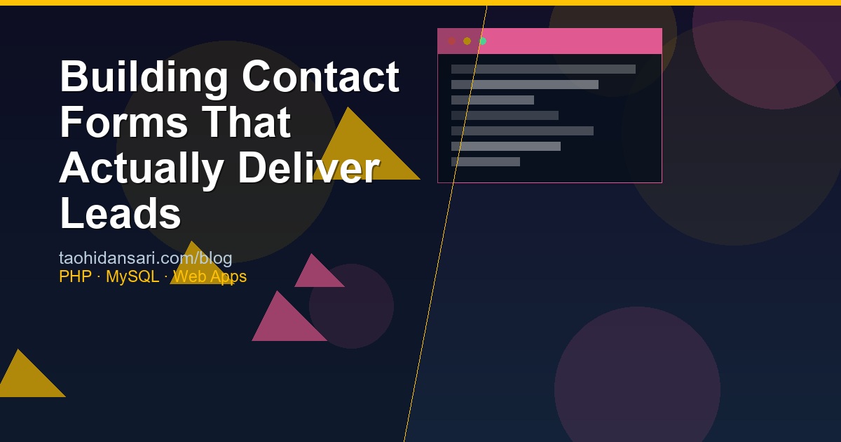Building Contact Forms That Actually Deliver Leads