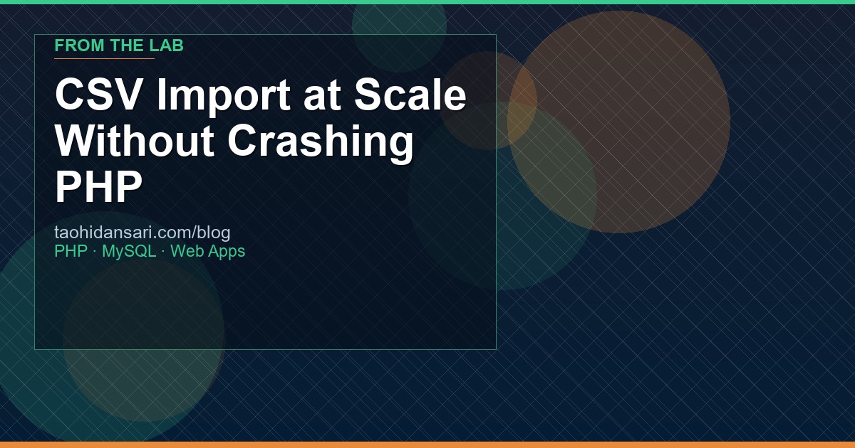CSV Import at Scale Without Crashing PHP