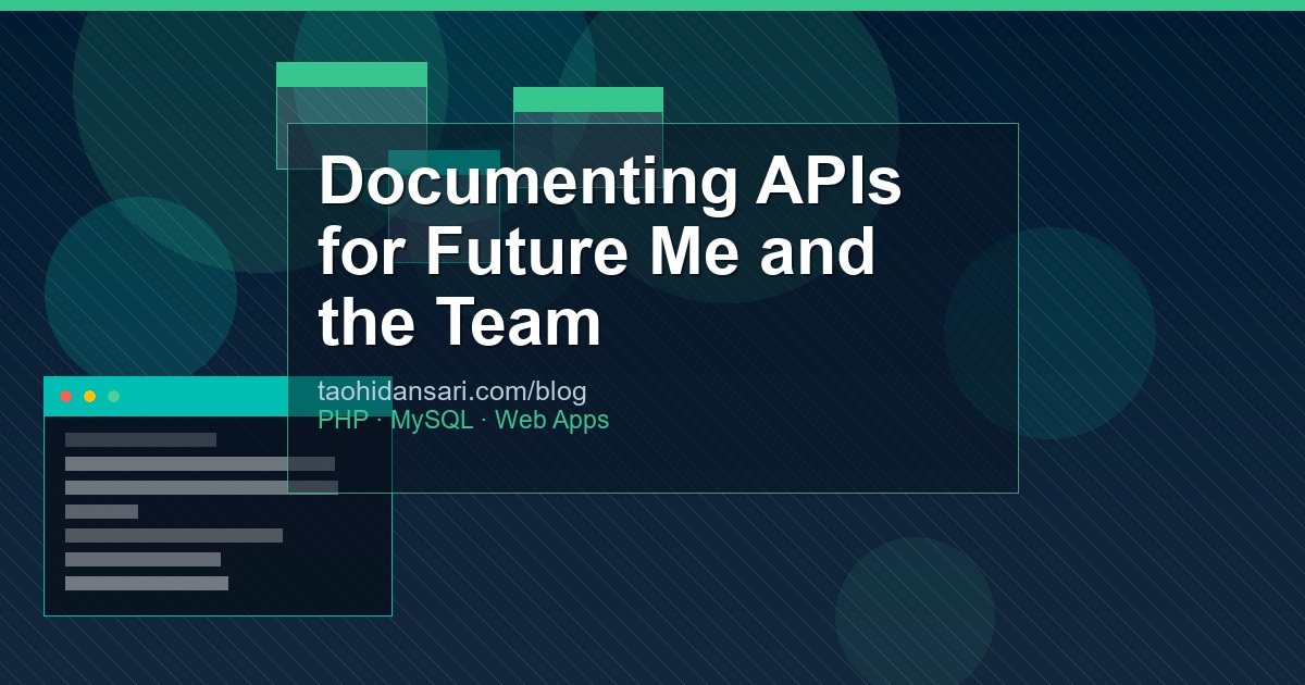 Documenting APIs for Future Me and the Team