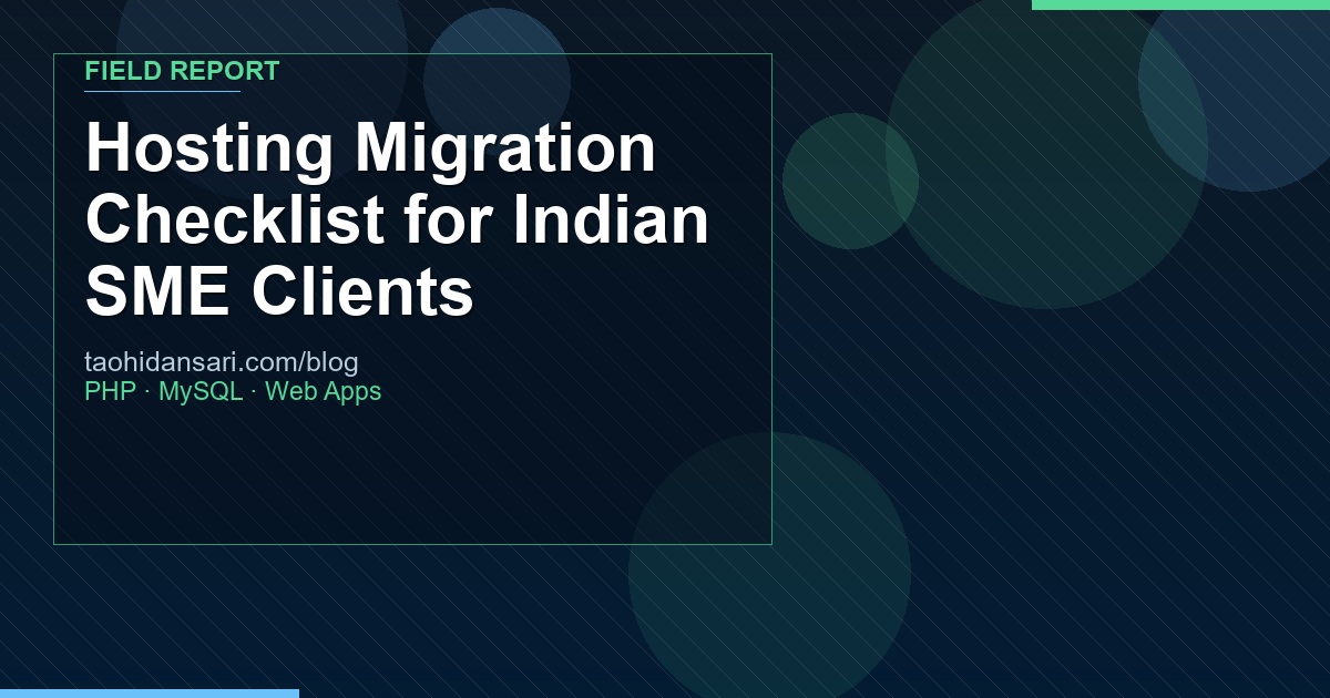 Hosting Migration Checklist for Indian SME Clients