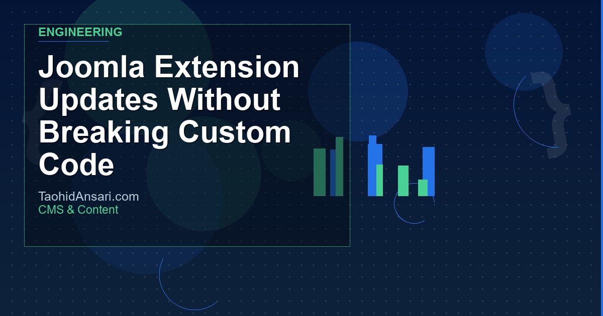 Joomla Extension Updates Without Breaking Custom Code