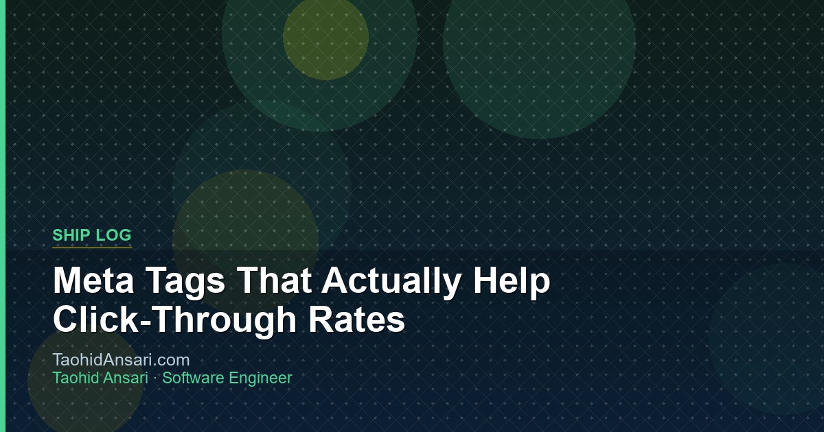 Meta Tags That Actually Help Click-Through Rates