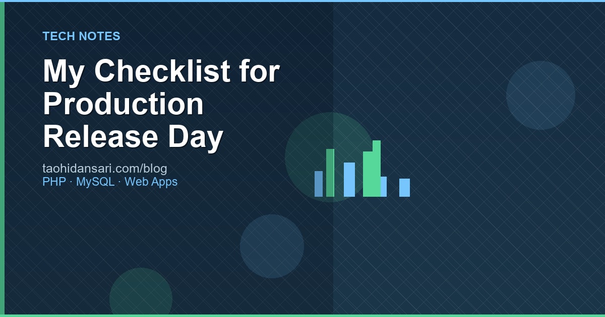 My Checklist for Production Release Day