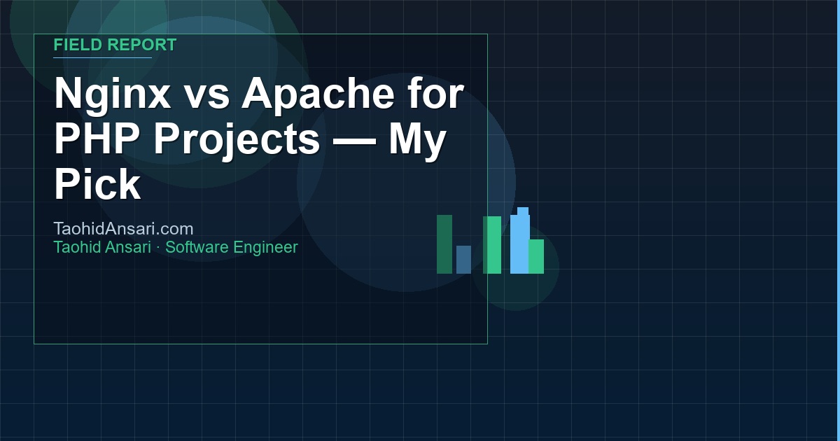Nginx vs Apache for PHP Projects — My Pick