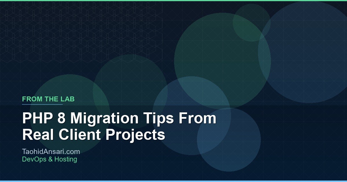 PHP 8 Migration Tips From Real Client Projects