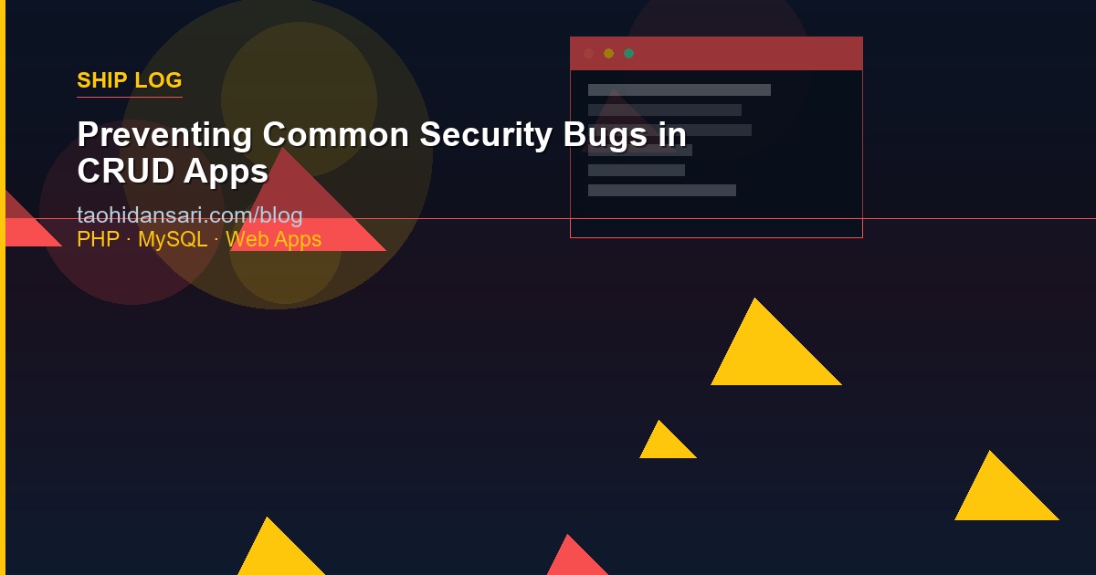 Preventing Common Security Bugs in CRUD Apps