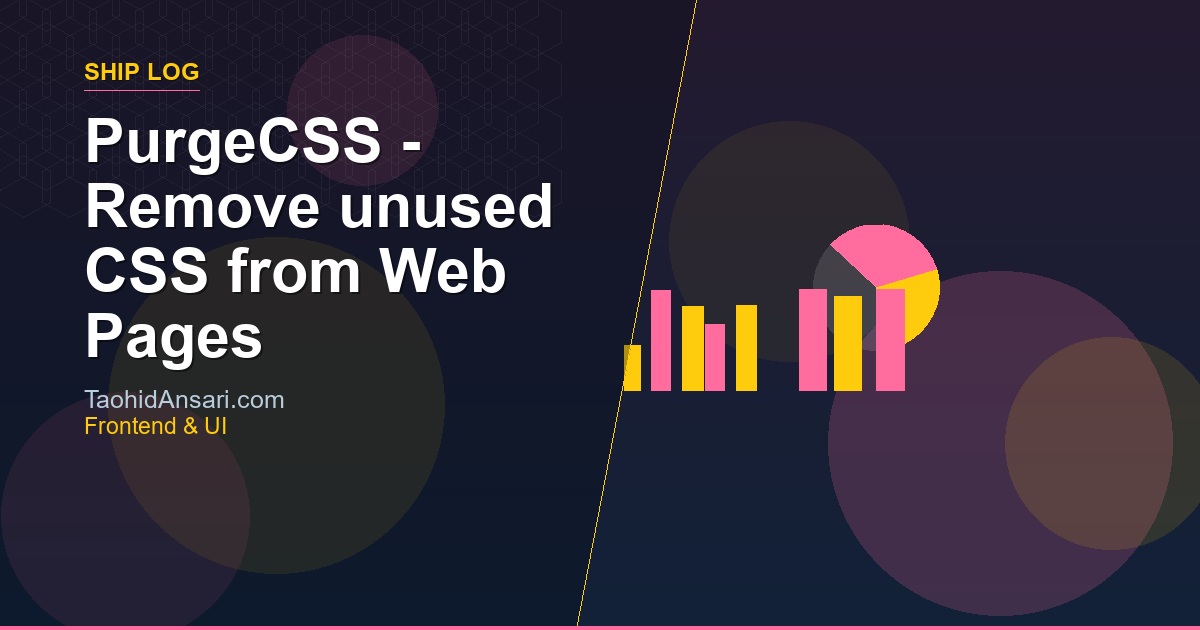 PurgeCSS - Remove unused CSS from Web Pages 