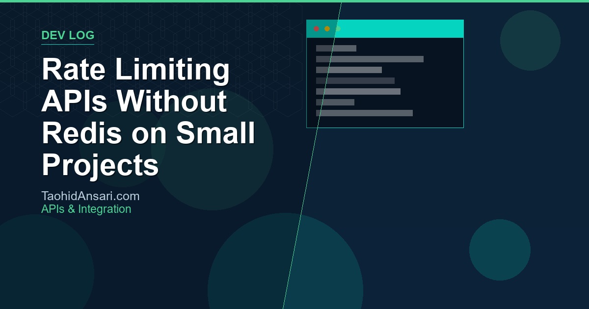 Rate Limiting APIs Without Redis on Small Projects
