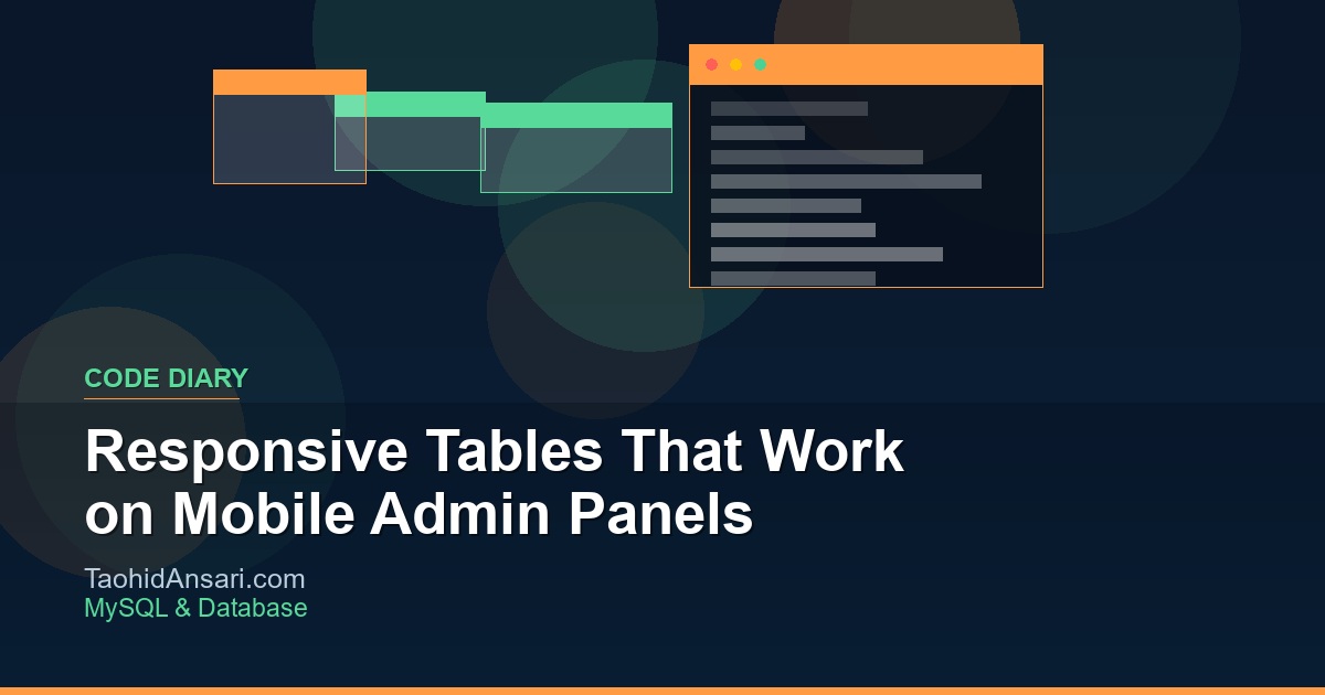 Responsive Tables That Work on Mobile Admin Panels