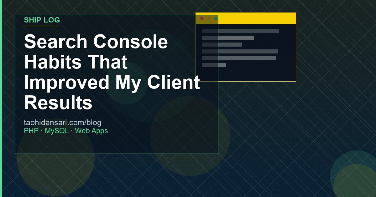 Search Console Habits That Improved My Client Results