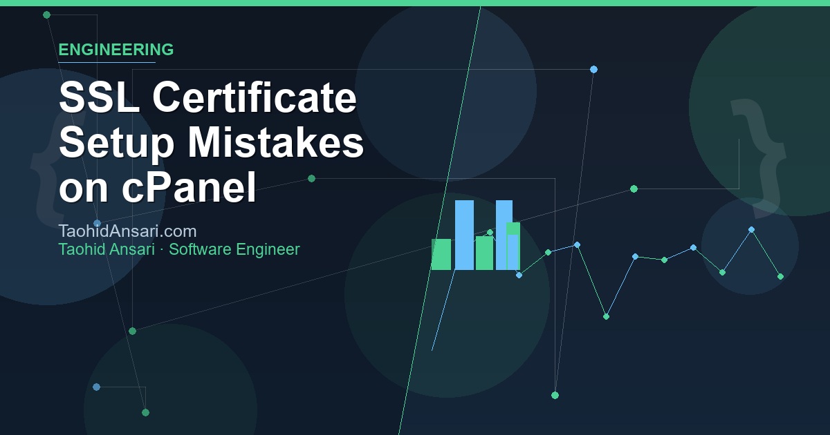 SSL Certificate Setup Mistakes on cPanel