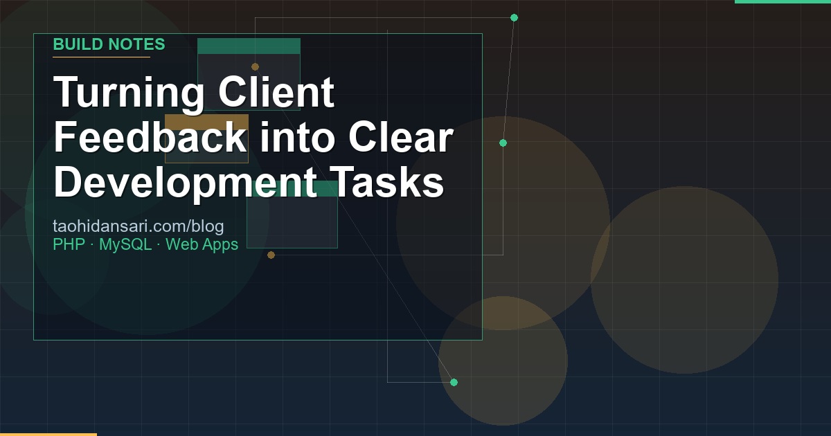 Turning Client Feedback into Clear Development Tasks