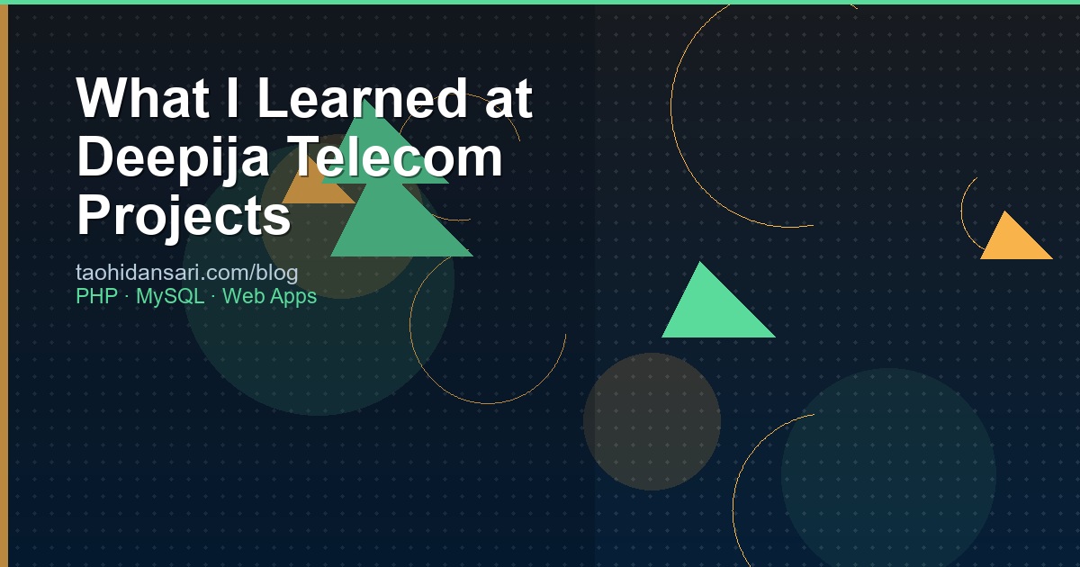 What I Learned at Deepija Telecom Projects