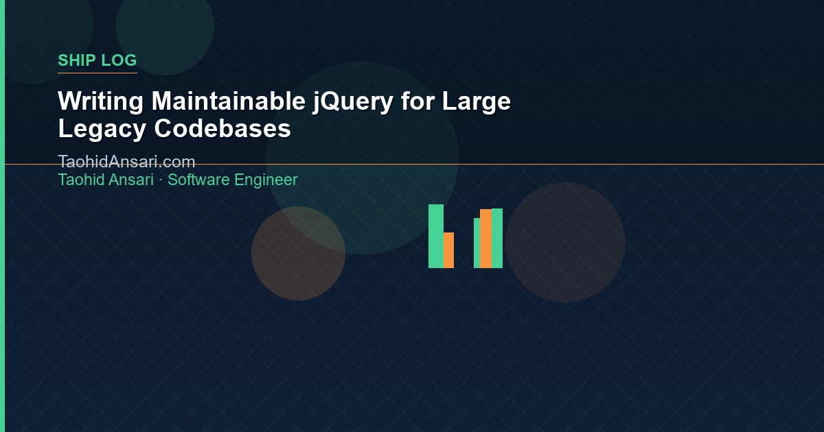 Writing Maintainable jQuery for Large Legacy Codebases